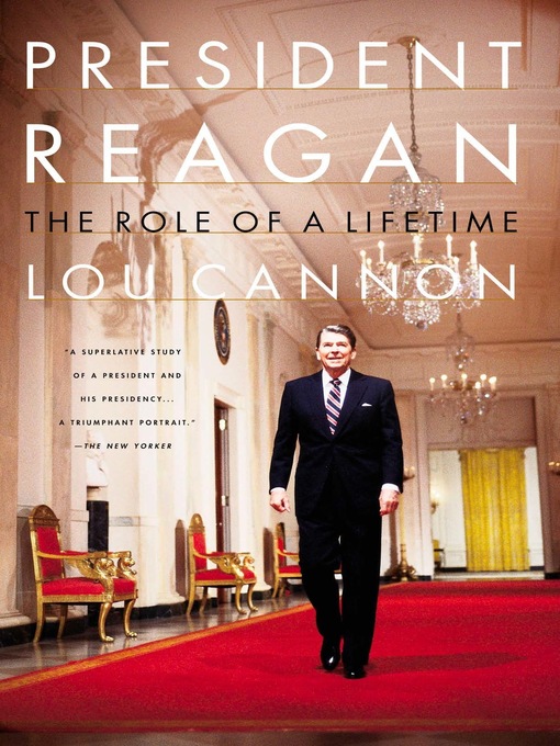 Title details for President Reagan by Lou Cannon - Available